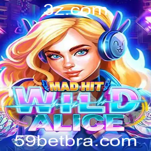 MadHitWildAlice: Uma Jornada Selvagem no Mundo dos Jogos de Cassino com 59bet